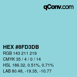 颜色代码: HEX #8FD3DB | qconv.com