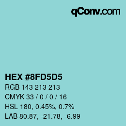 Color code: HEX #8FD5D5 | qconv.com