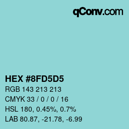 Color code: HEX #8FD5D5 | qconv.com