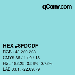 カラーコード: HEX #8FDCDF | qconv.com