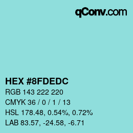 Color code: HEX #8FDEDC | qconv.com