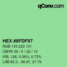 カラーコード: HEX #8FDF97 | qconv.com