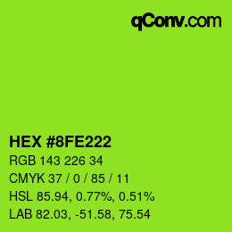 カラーコード: HEX #8FE222 | qconv.com