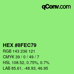 颜色代码: HEX #8FEC79 | qconv.com