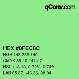 Farbcode: HEX #8FEC8C | qconv.com