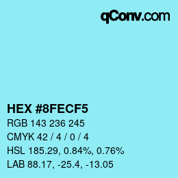 カラーコード: HEX #8FECF5 | qconv.com