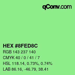 カラーコード: HEX #8FED8C | qconv.com