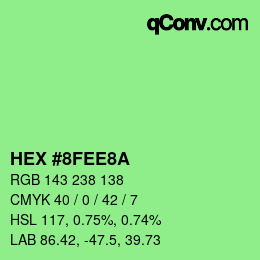 カラーコード: HEX #8FEE8A | qconv.com