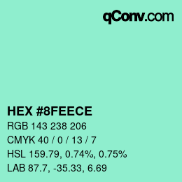カラーコード: HEX #8FEECE | qconv.com