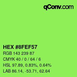 Color code: HEX #8FEF57 | qconv.com