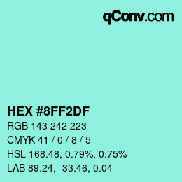 Color code: HEX #8FF2DF | qconv.com