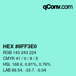 Color code: HEX #8FF3E0 | qconv.com