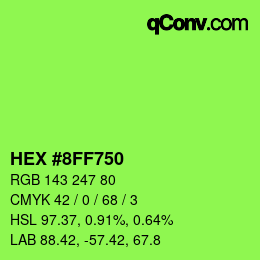 カラーコード: HEX #8FF750 | qconv.com