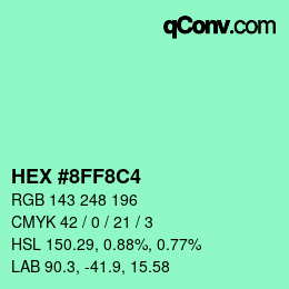 Color code: HEX #8FF8C4 | qconv.com