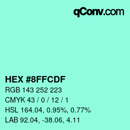 カラーコード: HEX #8FFCDF | qconv.com