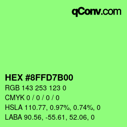 Farbcode: HEX #8FFD7B00 | qconv.com