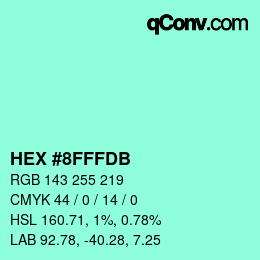 Color code: HEX #8FFFDB | qconv.com