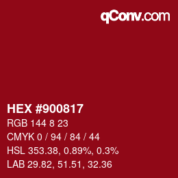カラーコード: HEX #900817 | qconv.com