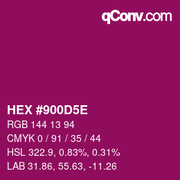 カラーコード: HEX #900D5E | qconv.com