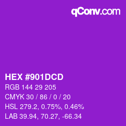 カラーコード: HEX #901DCD | qconv.com