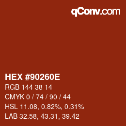 Farbcode: HEX #90260E | qconv.com