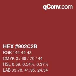 Color code: HEX #902C2B | qconv.com