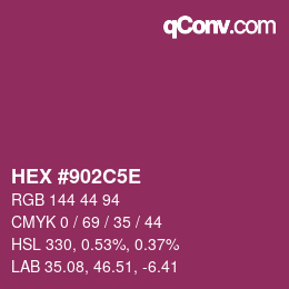 Farbcode: HEX #902C5E | qconv.com