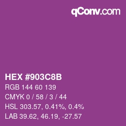 颜色代码: HEX #903C8B | qconv.com