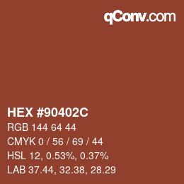 Color code: HEX #90402C | qconv.com