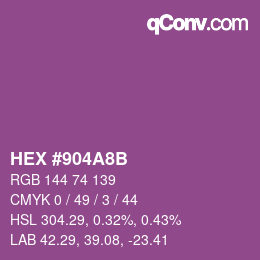 カラーコード: HEX #904A8B | qconv.com