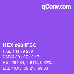カラーコード: HEX #904FEC | qconv.com