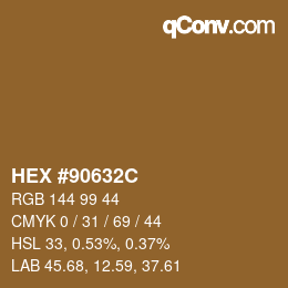 Color code: HEX #90632C | qconv.com