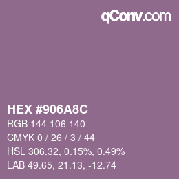Color code: HEX #906A8C | qconv.com