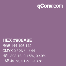 カラーコード: HEX #906A8E | qconv.com