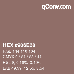 Farbcode: HEX #906E68 | qconv.com