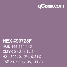 Color code: HEX #90728F | qconv.com