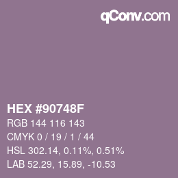 Farbcode: HEX #90748F | qconv.com