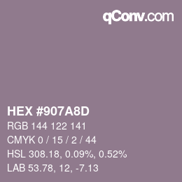 Farbcode: HEX #907A8D | qconv.com