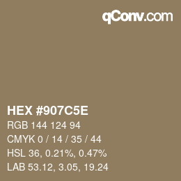 Color code: HEX #907C5E | qconv.com