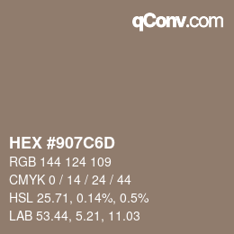 カラーコード: HEX #907C6D | qconv.com