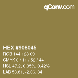 Color code: HEX #908045 | qconv.com