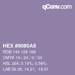 颜色代码: HEX #9080A8 | qconv.com