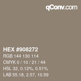 カラーコード: HEX #908272 | qconv.com