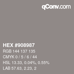 Farbcode: HEX #908987 | qconv.com