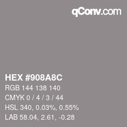 颜色代码: HEX #908A8C | qconv.com