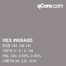 カラーコード: HEX #908A8D | qconv.com