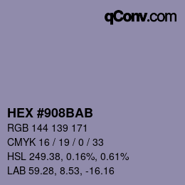 カラーコード: HEX #908BAB | qconv.com