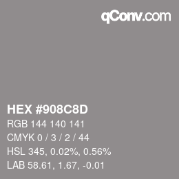 カラーコード: HEX #908C8D | qconv.com