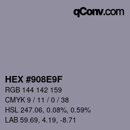 Farbcode: HEX #908E9F | qconv.com