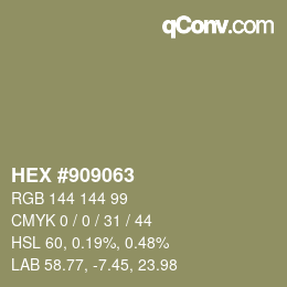 Color code: HEX #909063 | qconv.com